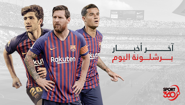 آخر أخبار نادي برشلونة اليوم 27 1 2019 سبورت 360